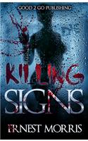 Killing Signs