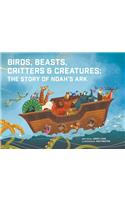 Birds, Beasts, Critters & Creatures