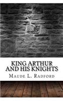 King Arthur and His Knights