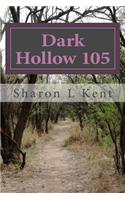 Dark Hollow 105