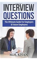 Interview Questions: A Comprehensive Guide for Interviewers and Interviewees
