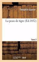 La Peau de Tigre Tome 2