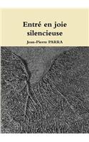 Entre En Joie Silencieuse