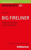 Big Fireliner: Multifunktionsgurt Fur Die Feuerwehr