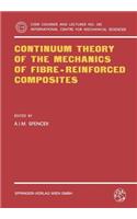 Continuum Theory of the Mechanics of Fibre-Reinforced Composites