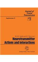 Neurotransmitter Actions and Interactions