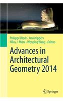 Advances in Architectural Geometry 2014