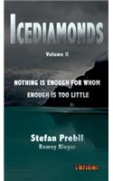 Icediamonds Trilogy Volume 2