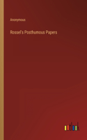 Rossel's Posthumous Papers