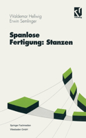 Spanlose Fertigung: Stanzen