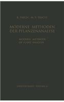 Modern Methods of Plant Analysis / Moderne Methoden der Pflanzenanalyse