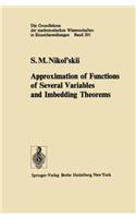 Approximation of Functions of Several Variables and Imbedding Theorems