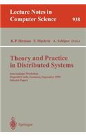 Theory and Practice in Distributed Systems: International Workshop, Dagstuhl Castle, Germany, September 5 - 9, 1994. Selected Papers