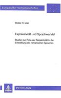 Expressivitaet Und Sprachwandel