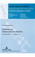 Synonymie Bei Phraseologischen Einheiten: Eine Korpusbasierte Untersuchung(3 Potsdam Linguistic Investigations / Potsdamer Linguistische)