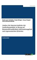 Analyse der Internet-Auftritte der Landeshauptstädte in Bezug auf Benutzerfreundlichkeit, Informationsgehalt und ergonomischen Kriterien: (German)