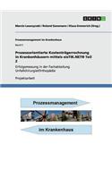 Prozessorientierte Kostenträgerrechnung in Krankenhäusern mittels eisTIK.NET(R) Teil 2