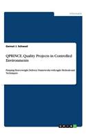 Qprince. Quality Projects in Controlled Environments