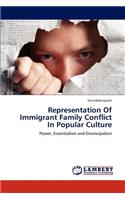Representation of Immigrant Family Conflict in Popular Culture: (English)