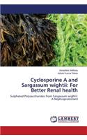 Cyclosporine A and Sargassum Wightii