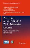 Proceedings of the Fisita 2012 World Automotive Congress: Volume 3: Future Automotive Powertrains (I)