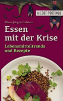 Essen mit der Krise