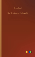 Herrin und ihr Knecht