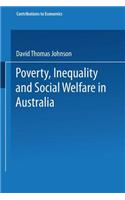 Poverty, Inequality and Social Welfare in Australia