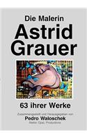 Die Malerin Astrid Grauer