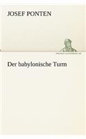 Babylonische Turm