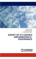 Survey of Ict Centres Implementing E-Governance