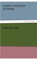 Alex the Great