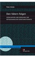 Den Vatern Folgen