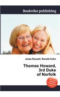 Thomas Howard, 3rd Duke of Norfolk: (English)
