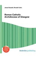Roman Catholic Archdiocese of Glasgow