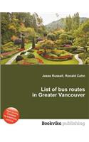 List of Bus Routes in Greater Vancouver