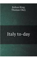 Italy To-Day