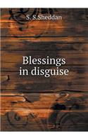 Blessings in Disguise