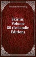 Skirnir, Volume 80 (Icelandic Edition)