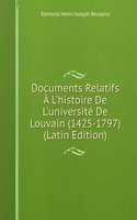 Documents Relatifs A L'histoire De L'universite De Louvain (1425-1797)