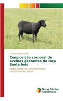 Composição corporal de ovelhas gestantes da raça Santa Inês