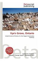Vye's Grove, Ontario