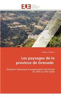 Les Paysages de la Province de Grenade