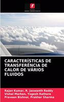 Características de Transferência de Calor de Vários Fluidos