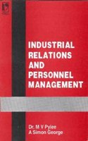 Industrial Relations And Personnel Management - Second Edition