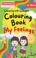 My Feelings Colouring Book for kids - Teach kids to understand their feelings and early warning signs!