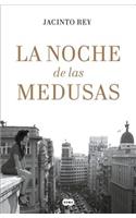 La noche de las medusas / The Night of the Jellyfish