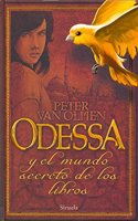 Odessa y el mundo secreto de los libros / Odessa and the secret world of books