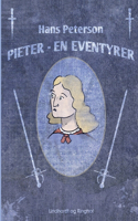 Pieter - en eventyrer