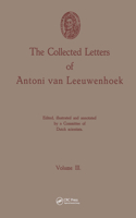 Collected Letters of Antoni Van Leeuwenhoek, Volume 3